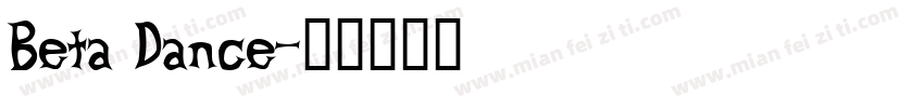 Beta Dance字体转换